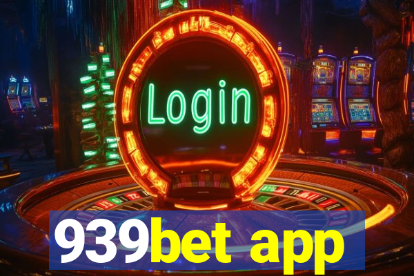 939bet app